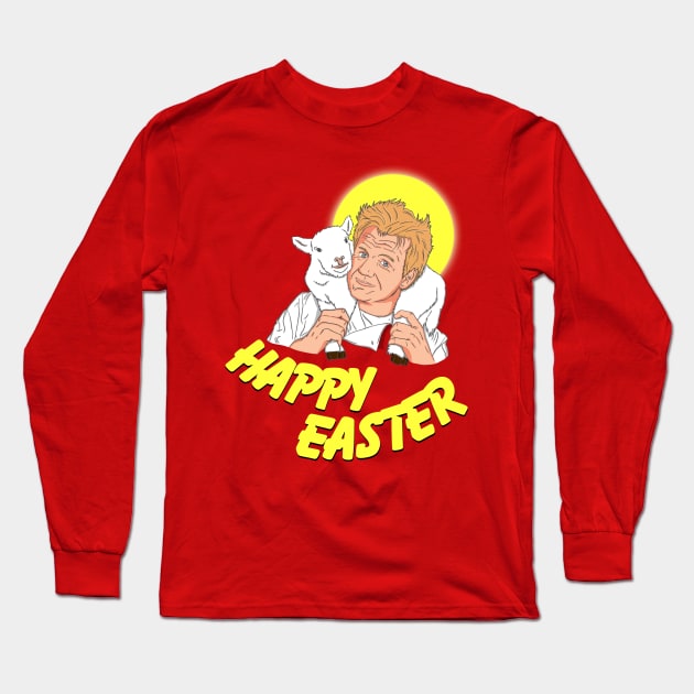 Happy Easter! Gordon Ramsey Long Sleeve T-Shirt by SaverioOste